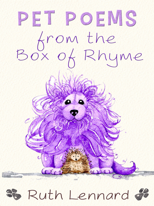 Title details for Pet Poems from the Box of Rhyme by Ruth Lennard - Available